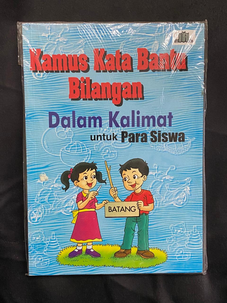 Kamus Kata Bantu Bilangan Dalam Kalimat Untuk Para Siswa