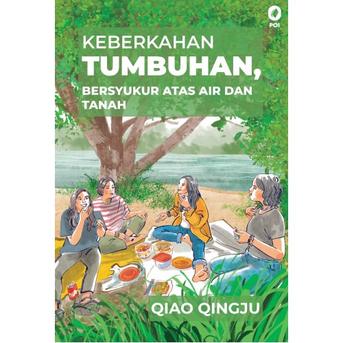 KEBERKAHAN TUMBUHAN BERSYUKUR ATAS AIR DAN TANAH