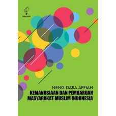 KEMANUSIAAN DAN PEMBARUAN MASYARAKAT MUSLIM INDONESIA
