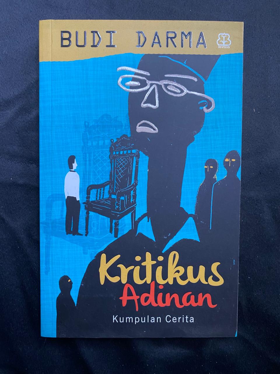 Kritikus Adinan (Kumpulan Cerita)