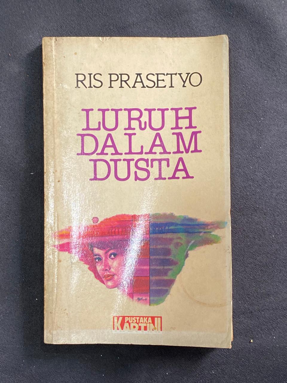 Luruh Dalam Dusta