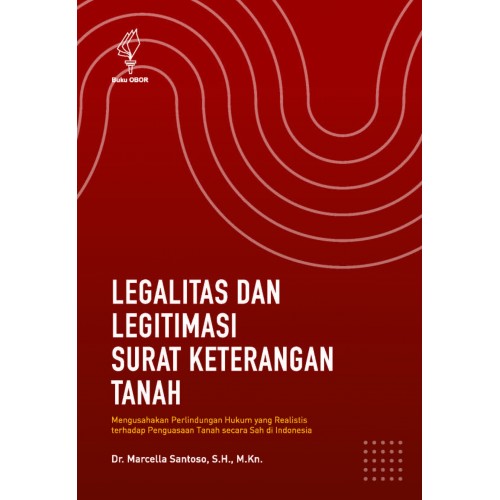 LEGALITAS DAN LEGITIMASI SURAT KETERANGAN TANAH