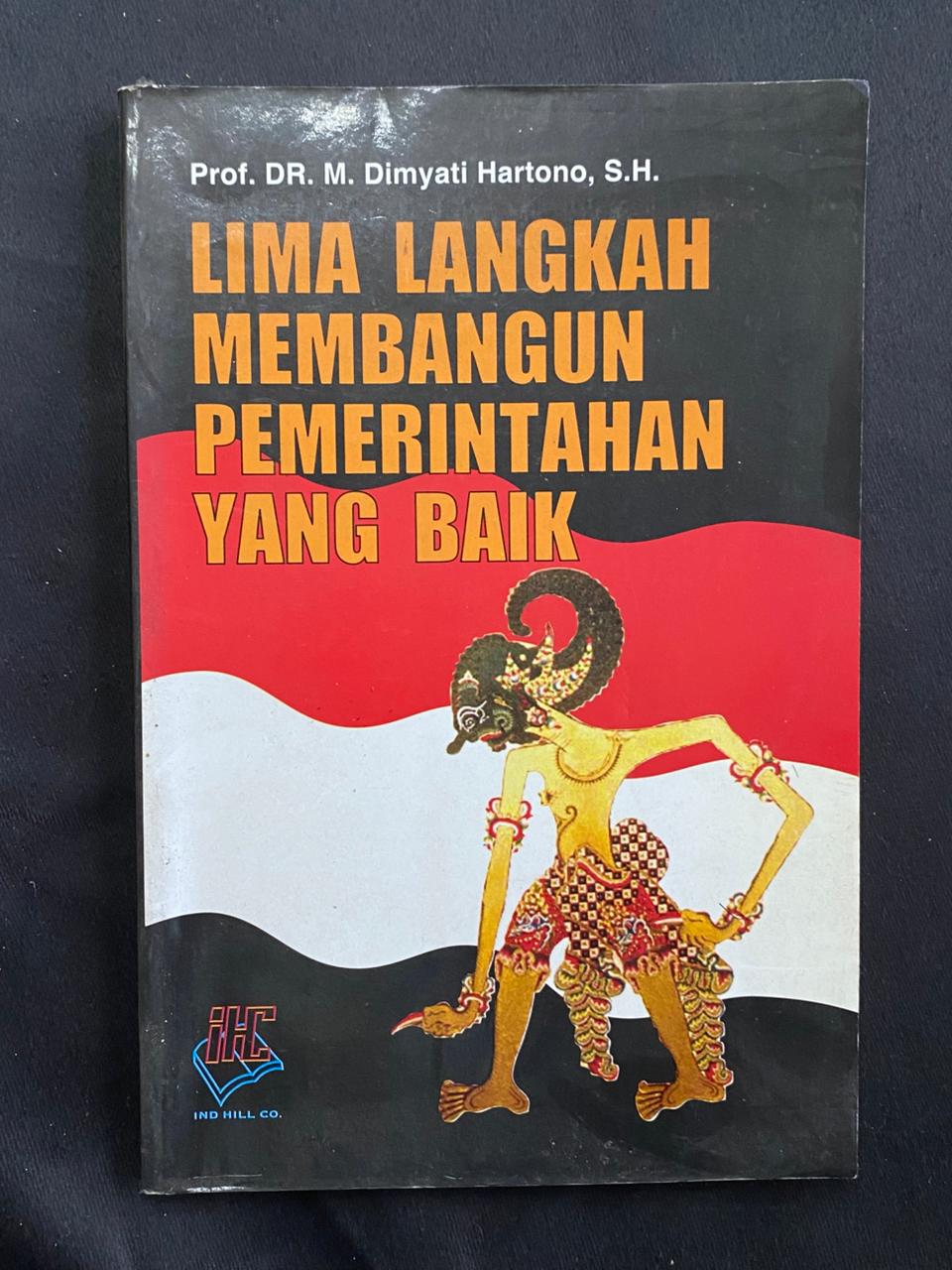 Lima Langkah Membangun Pemerintahan yang Baik