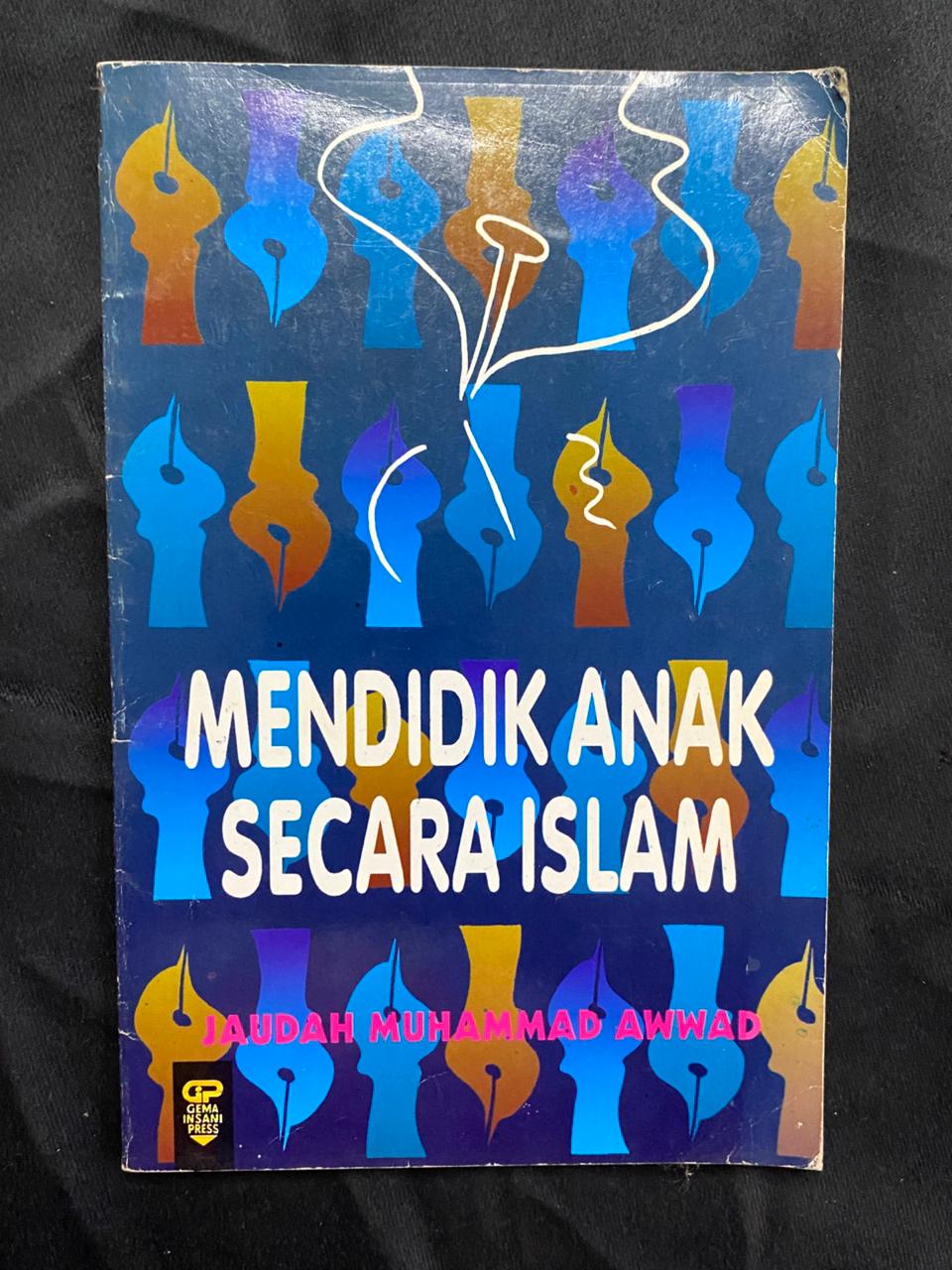 Mendidik Anak Secara Islam
