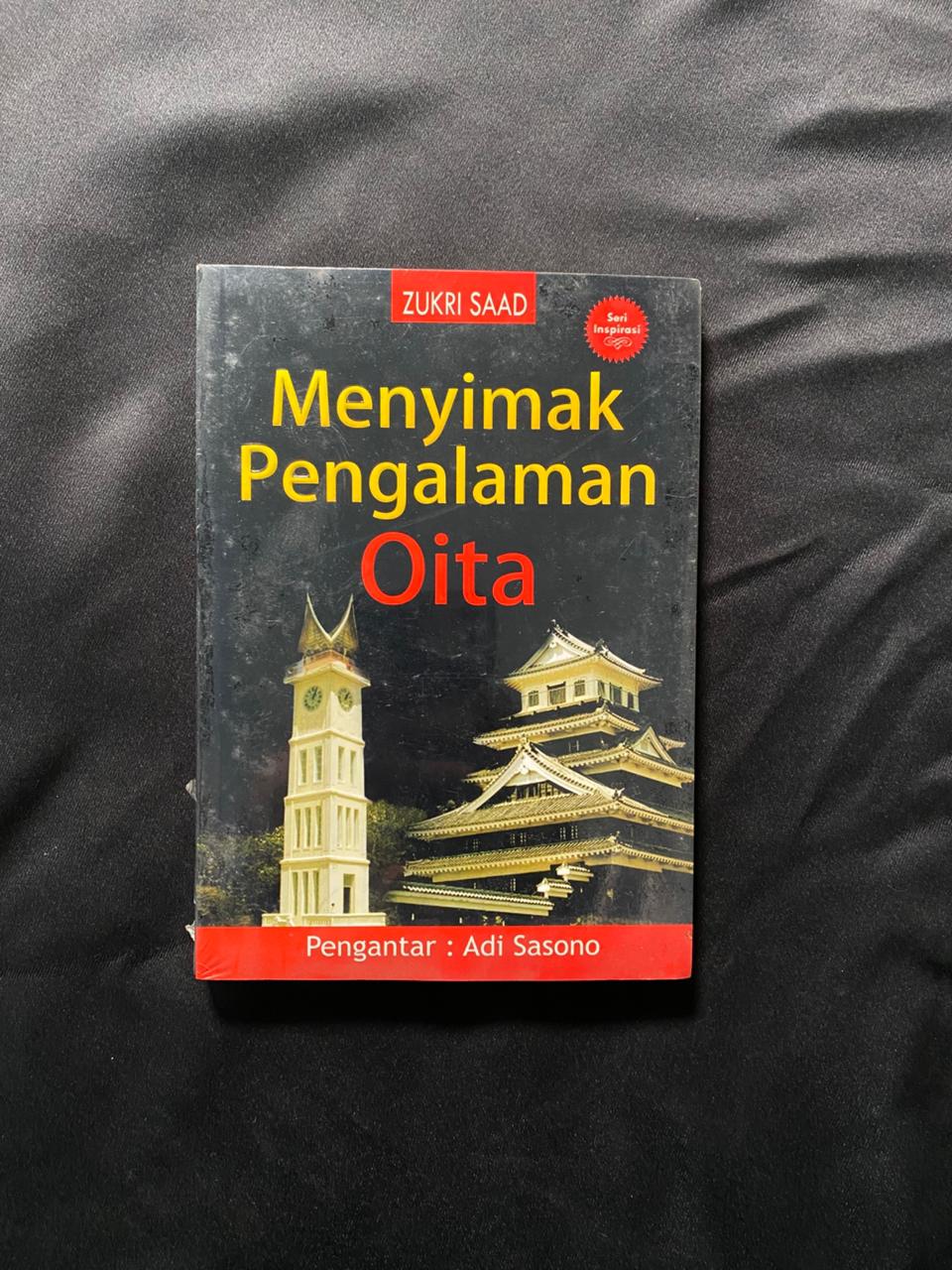 Menyimak Pengalaman Oita