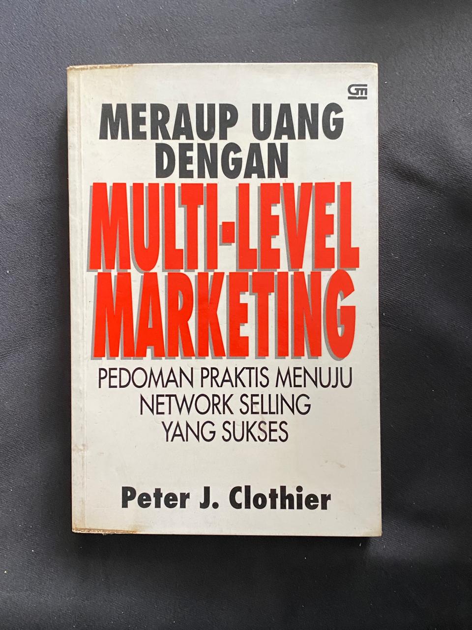 Meraup Uang Dengan Multi-Level Marketing