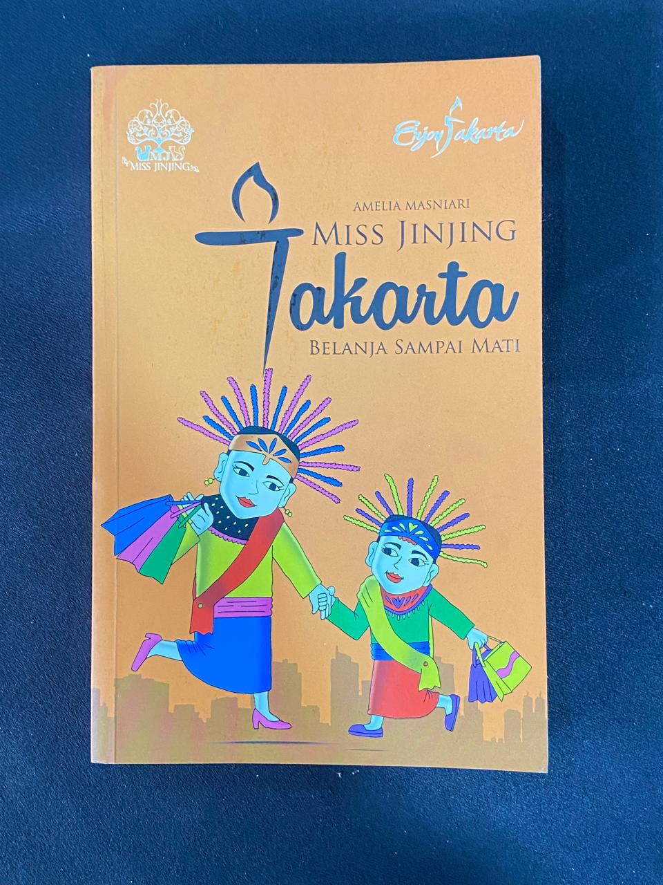 Miss Jinjing Jakarta: Belanja Sampai Mati