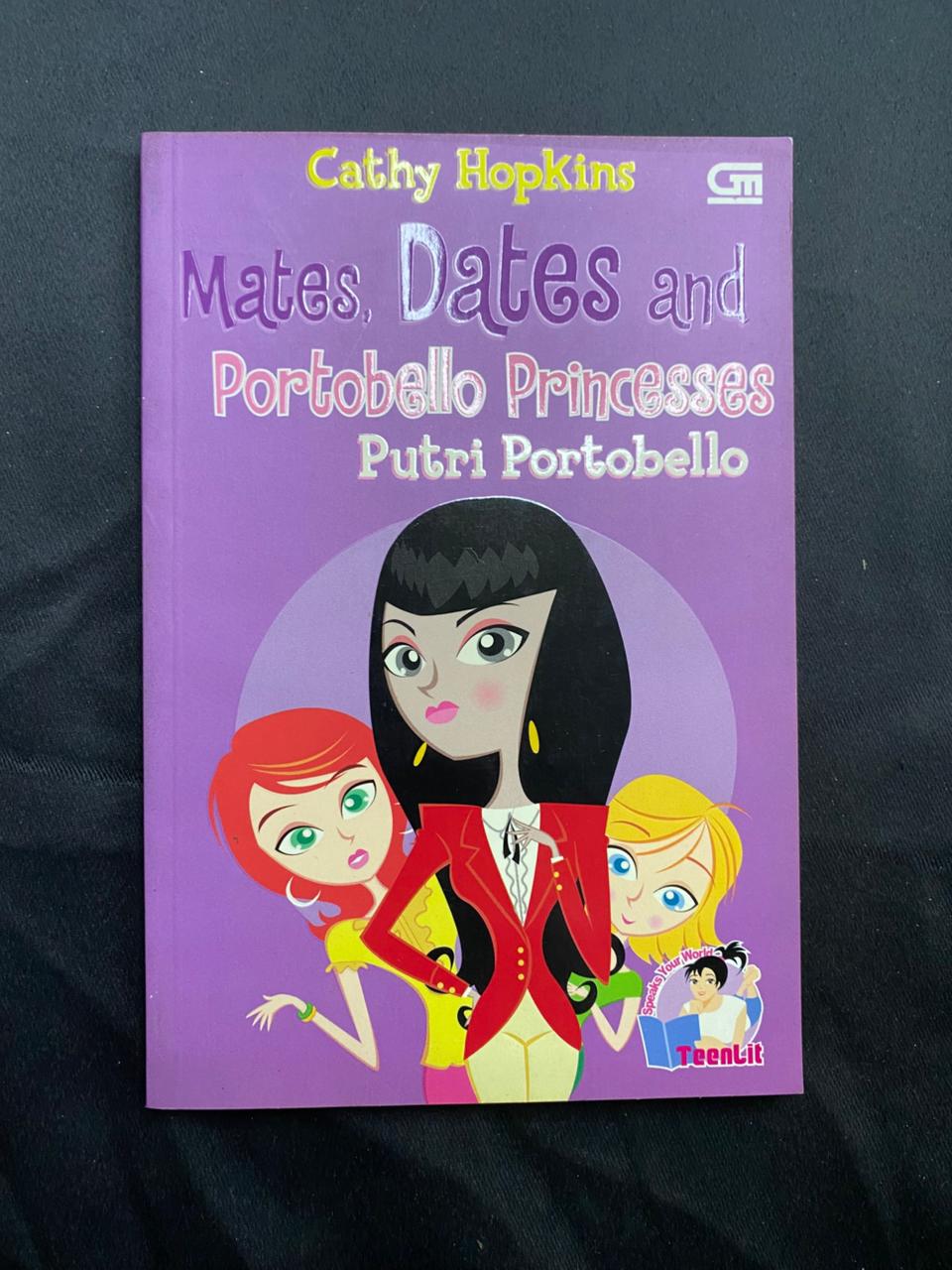 Mates, Dates, And Portobello Princesses