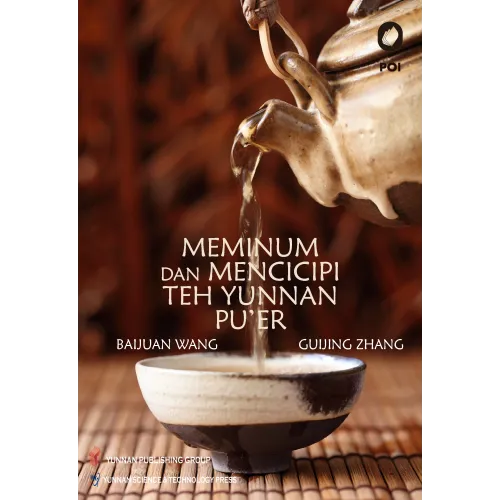 MEMINUM DAN MENCICIPI TEH YUNNAN PU'ER