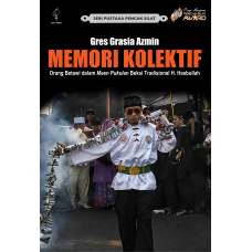 MEMORI KOLEKTIF ORANG BETAWI DALAM MAEN PUKULAN BEKSI TRADISIONAL H. HASBULLAH