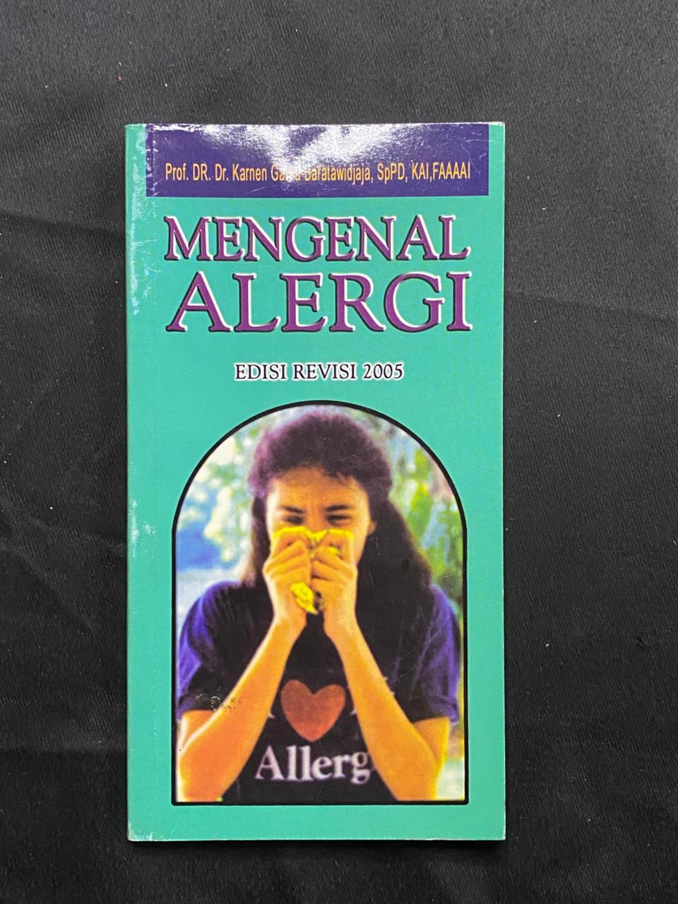 Mengenal Alergi (Revisi 2005)