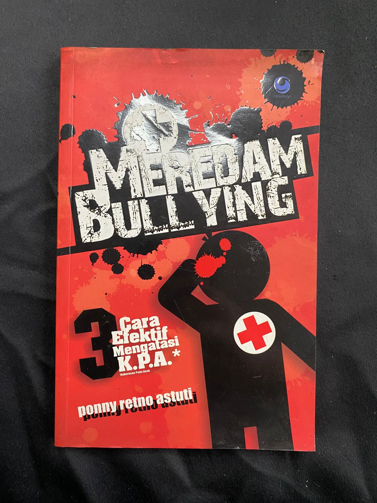 Meredam Bullyingl 3 Cara Efektif Mengatasi K.P.A