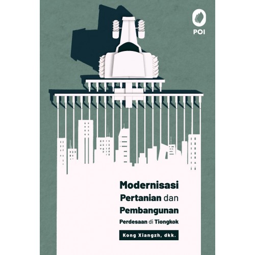 MODERNISASI PERTANIAN DAN PEMBANGUNAN PERDESAAN DI TIONGKOK