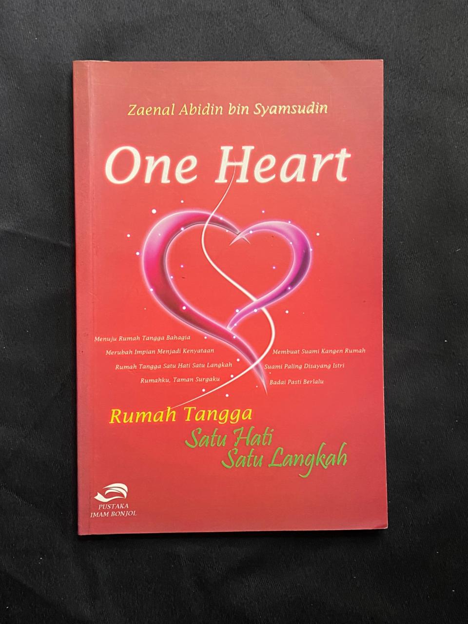 One Heart: Rumah Tangga Satu Hati Satu Langkah