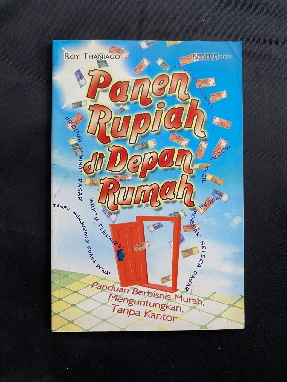 Panen Rupiah Di Depan Rumah