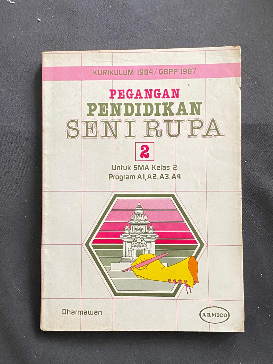 Pegangan Pendidikan Seni Rupa 2