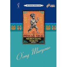 PENCAK SILAT MERENTANG WAKTU (VERSI BAHASA INDONESIA)