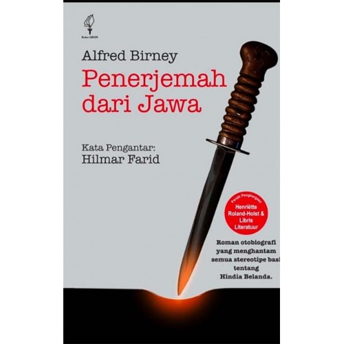 PENERJEMAH DARI JAWA: ROMAN AUTOBIOGRAFI YANG MENGHANTAM SEMUA STEREOTIPE BASI TENTANG HINDIA