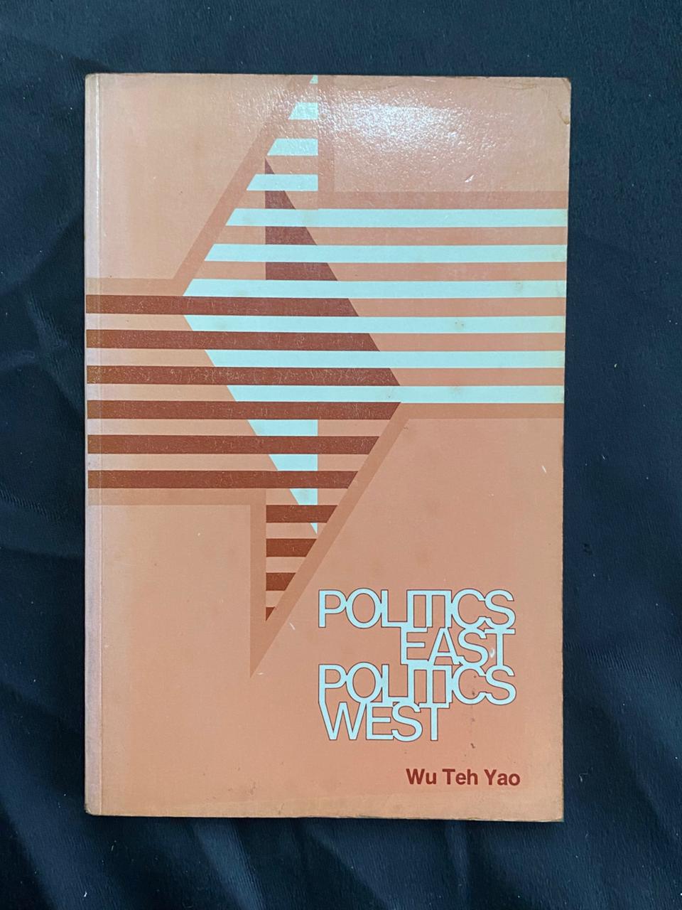 Politics East Politics West