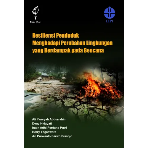 RESILIENSI PENDUDUK MENGHADAPI PERUBAHAN LINGKUNGAN YANG BERDAMPAK PADA BENCANA