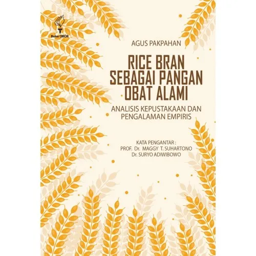 RICE BRAN SEBAGAI PANGAN OBAT ALAMI