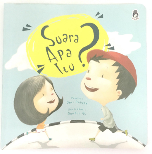 Suara Apa Itu? Buku Anak (Paperback)