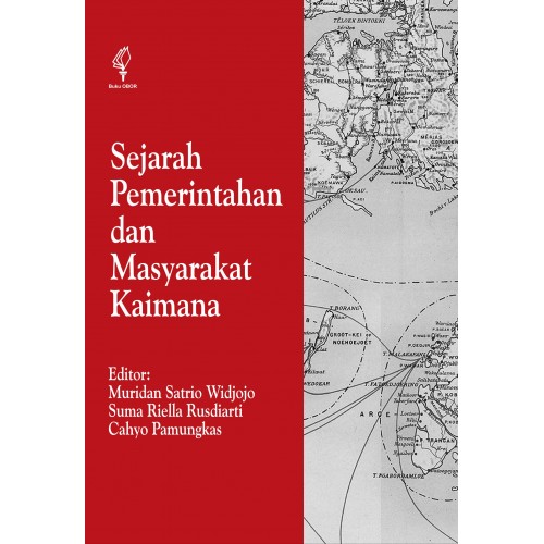 SEJARAH PEMERINTAHAN DAN MASYARAKAT KAIMANA