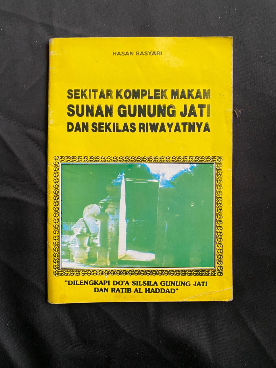 Sekitar Komplek Makam Sunan Gungung Jati Dan Sekilas Riwayatnya