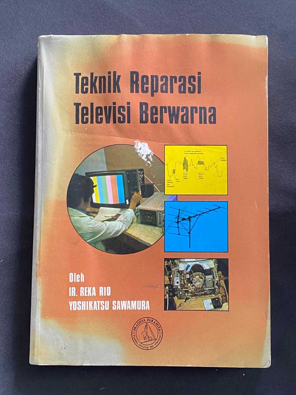 Teknik Reparasi Televisi Berwarna