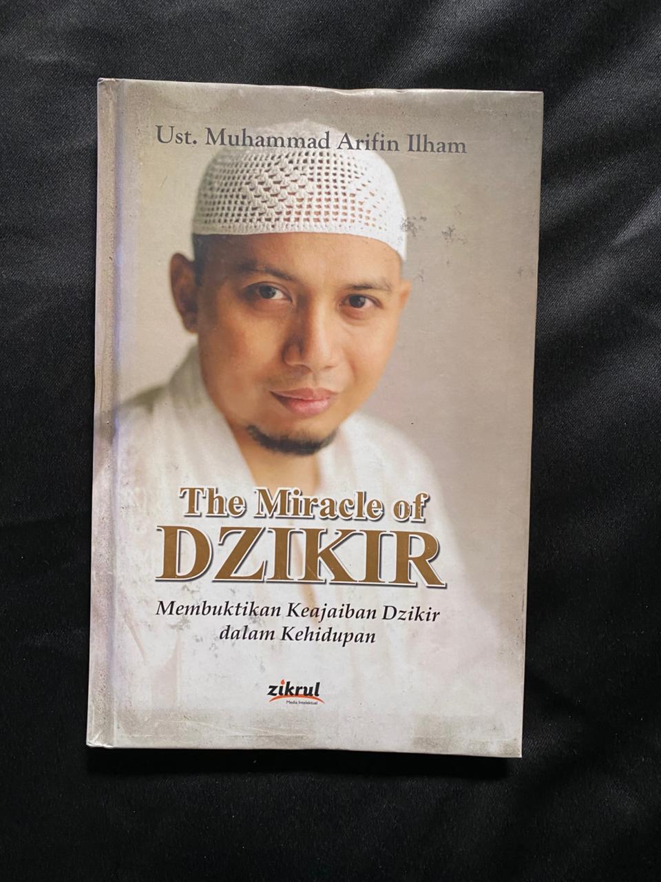 The Miracle of Dzikir