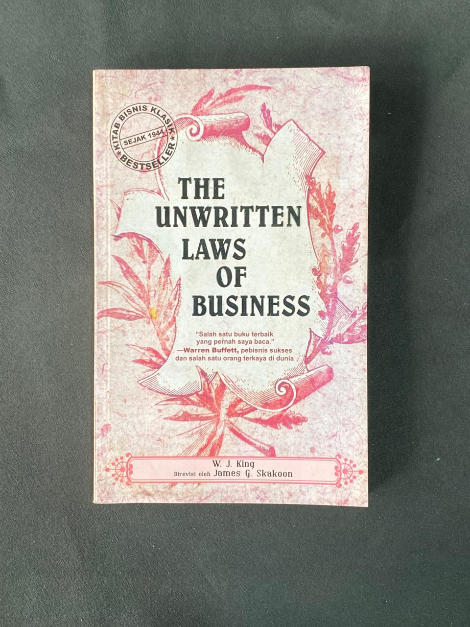 The Unwritten Laws Of Business