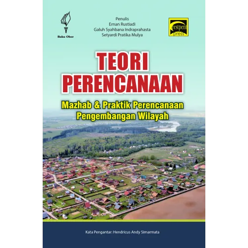 TEORI PERENCANAAN MAZHAB DAN PRAKTIK PENGEMBANGAN WILAYAH