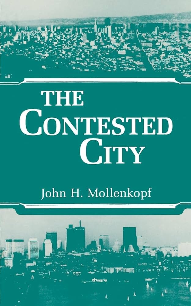The Contested City