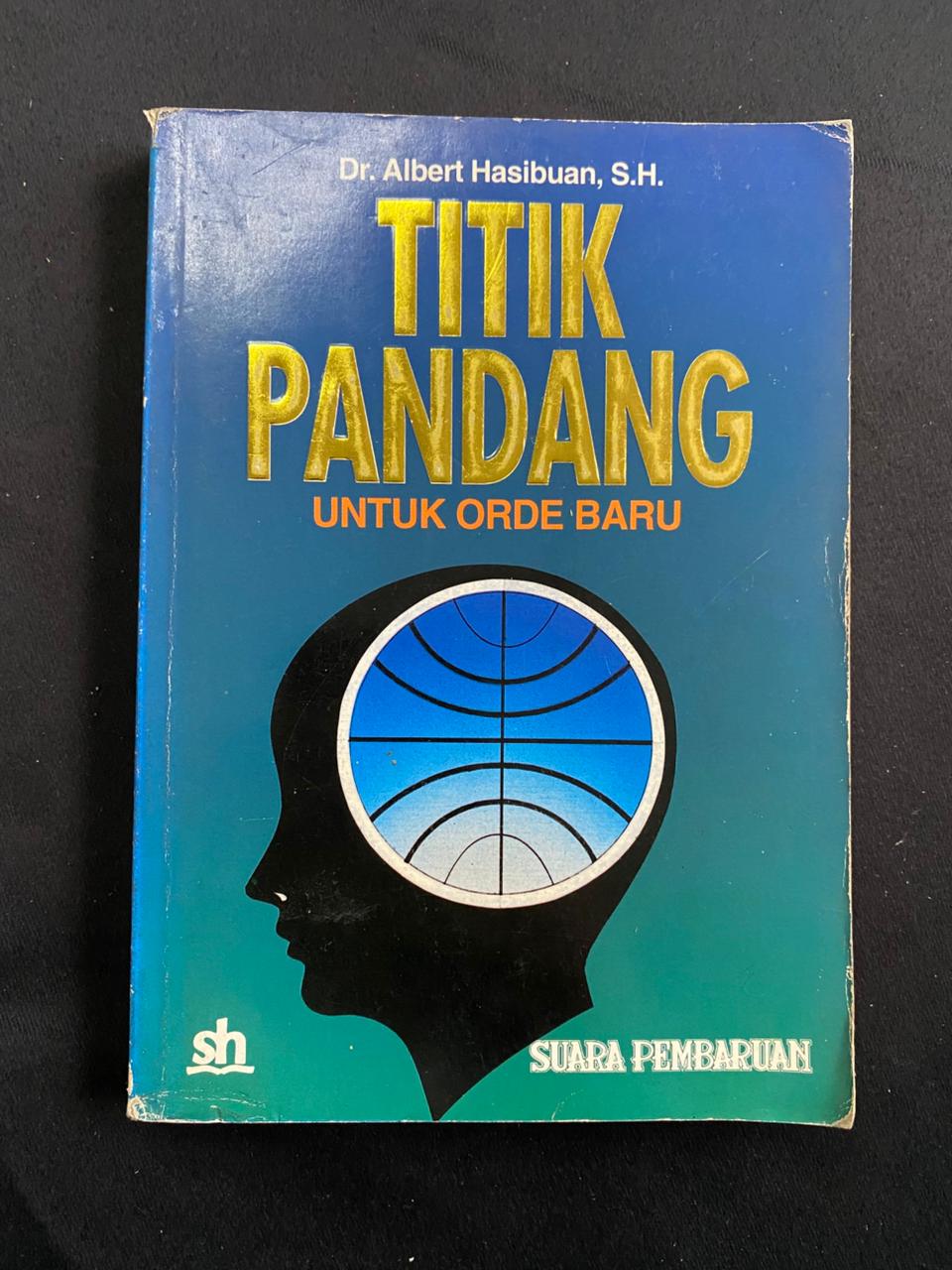 Titik Pandang untuk Orde Baru