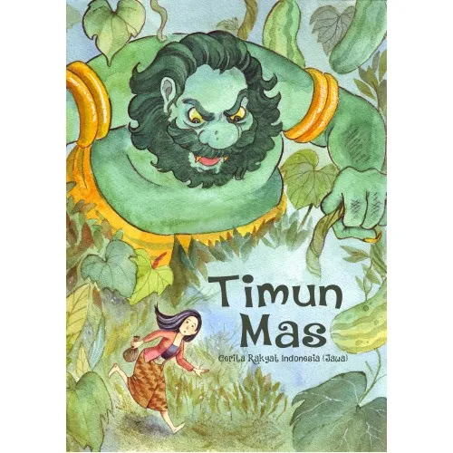 KISAH TIMUN MAS: CERITA RAKYAT INDONESIA (JAWA)
