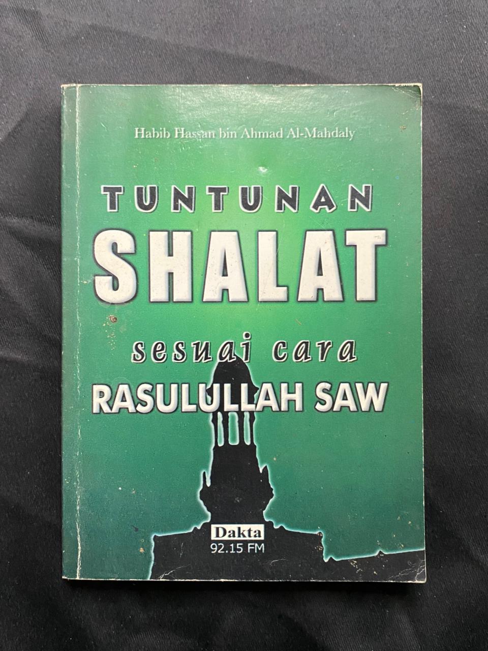 Tuntunan Shalat Sesuai Cara Rasulullah Saw