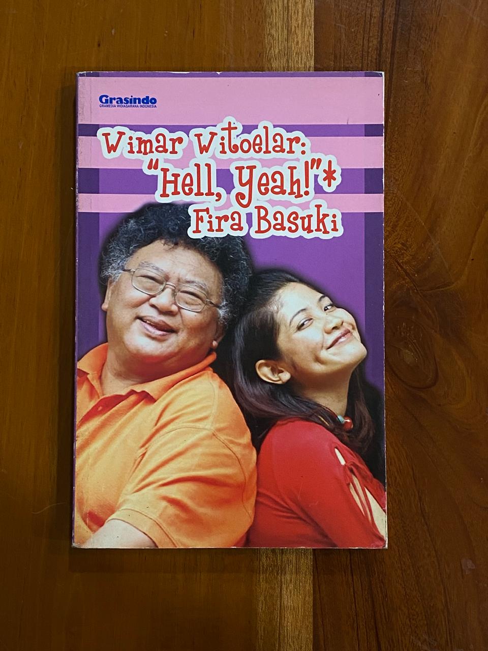 Wimar Witoelar "Hell, Yeah"