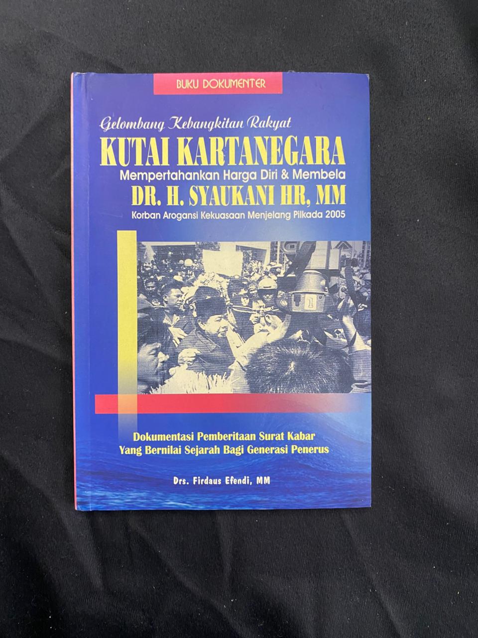 Gelombang Kebangkitan Rakyat Kutai Kartanegara Mempertahankan Harga Diri & Membela