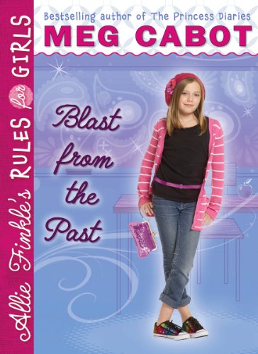 Blast from the Past (Allie Finkle)