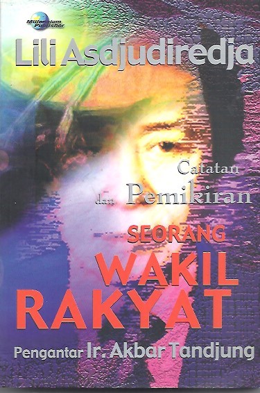 Catatan dan Pemikiran Seorang Wakil Rakyat