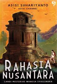 RAHASIA NUSANTARA, CANDI MISTERIUS WANGSA SYAILENDRA