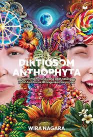 DIKTIOSOM ANTHOPHYTA; TANPA MEMILIH MANA YANG LEBIH NELANGSA, PATAH HATI HARUS DIHANGUSKAN TANPA SISA