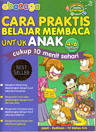 ABACAGA, CARA PRAKTIS BELAJAR MEMBACA UNTUK ANAK (4-6 THN)