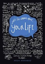 WHAT'S WRONG ABOUT YOUR LIFE (EDISI REVISI)