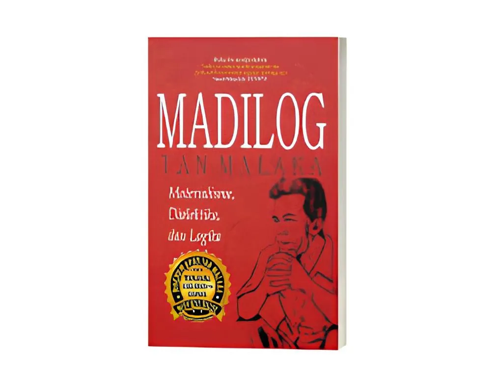 Madilog Tan Malaka: Materialisme Dialektika & Logika